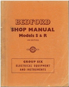 BEDFORD S & R SERIES ELECTRIC SYSTEM ORIGINAL 1955 FACTORY WORKSHOP MANUAL - Bild 1 von 1