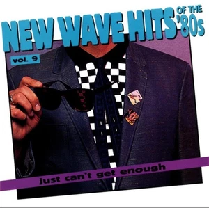 Just Can’t Get Enough: New Wave Hits of the '80s Vol. 9 by Various (CD, 1994) - Picture 1 of 2