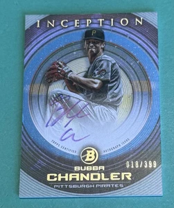 BUBBA CHANDLER 2022 INCEPTION ON CARD AUTO #/399 PITTSBURGH PIRATES - Picture 1 of 2
