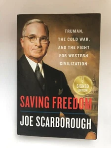 Saving Freedom—NEW 1st Ed., 1st Printing (Signed by Joe Scarborough) - Picture 1 of 8