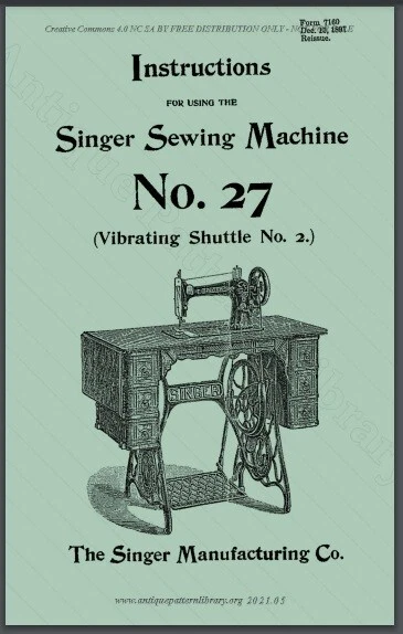 Máquina de Coser Singer Nº27 Manual: 17 Páginas. Bobina encuadernada, capas planas, envío gratuito Foto 1 de 1
