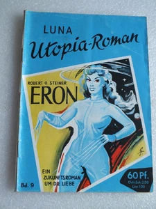 Fantascienza - LUNA - UTOPIA Romanzo - ERON - Quaderno - Volume n.9 - Foto 1 di 2