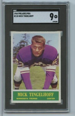 1964 Philadelphia Mick Tingelhoff #110 SGC 9 - Image 1 of 2