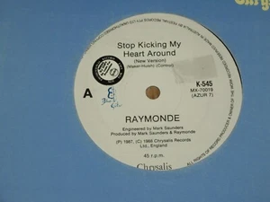 RAYMONDE *RARE  OZ PROMO  7" 45 ' STOP KICKING MY HEART AROUND ' 1988 VGC+ - Picture 1 of 2