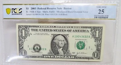(( ERROR - MISALIGNED )) $1 2003 FEDERAL RESERVE NOTE CURRENCY - PCGS 25 - Image 1 of 2