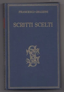 Ausgewählte Schriften Francesco Grazzini XXI Carducciana Samsoni 1968 - Bild 1 von 1