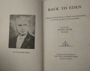 Back To Eden: Jethro Kloss HC Book 1966 Good - Foto 1 di 3