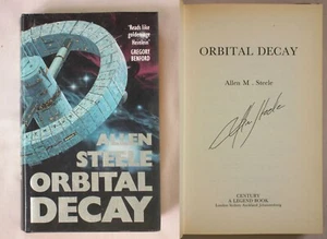 Signed 1st Ed ORBITAL DECAY Allen Steele 1989 HARDCOVER NEAR SPACE BOOK - Picture 1 of 6