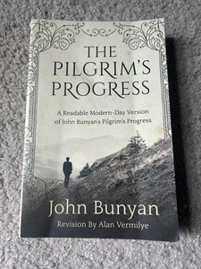 Der Fortschritt des Pilgers: Eine lesbare moderne Version von John Bunyan’s - Bild 1 von 2
