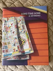 Long Time Gone: Quilt Patterns ~ Kingwell, Jen Book - Bild 1 von 3