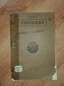 Pioneers- A Memorial to Pioneers of Lyon County 1855-1875 [Kansas] - Bild 1 von 2