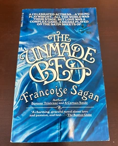 PB*  The Unmade Bed by Francoise Sagan 1979 1st Steamy Romance Scandal Love - Picture 1 of 5