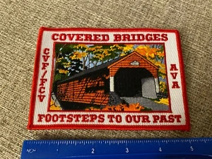 VINTAGE Large Covered Bridge Patch Bridges Footsteps To Our Past CVF FCV AVA - Picture 1 of 3