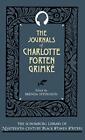 The Journals of Charlotte Forten Grimke (The Sc. Forten, Grimke, Grimk?<|
