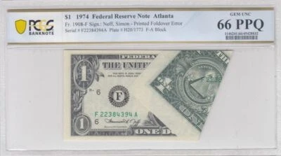 1974 Folding Error!  $1 Small Size $1 Federal Reserve Notes 1908-F PCGS 66 PPQ - Image 1 of 2