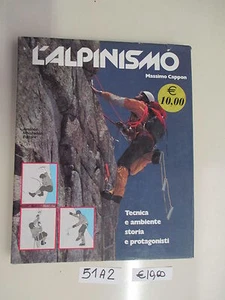 Cappon L'ALPINISMO (51 A 2) - Foto 1 di 1