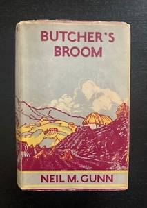 NEIL M. GUNN - BUTCHER'S BROOM - 1938 - 3RD IMP. - DJ / UNCLIPPED. - Picture 1 of 11