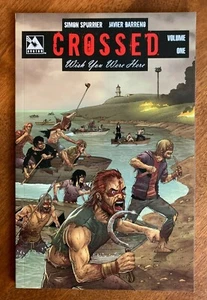 CROSSED Wish You Were Here Vol. 1 TPB Simon Spurrier Fuera de Impresión (Avatar Press) - Imagen 1 de 1