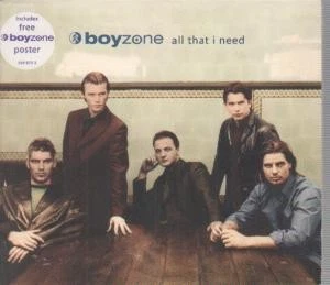 Boyzone (Boy Band) All That I Need CD UK Polydor 1998 with info stickered digi - Image 1 of 1