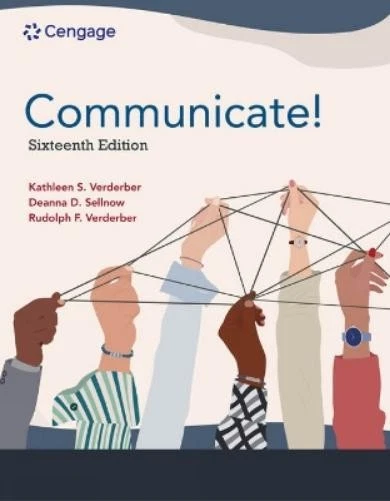 Kathleen Verderber Deanna Sellnow Rudolph Verderber Communicate! (Paperback) - Image 1 of 1
