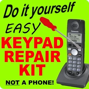 REPAIR KIT Panasonic Keypad Button Fix KX-TGA670B KX-TG6700B TG6702B KX-TGA711 - Picture 1 of 4