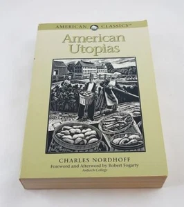 American Utopias; Charles Nordhoff; Philosophy; Quality Packaging Materials - Picture 1 of 2