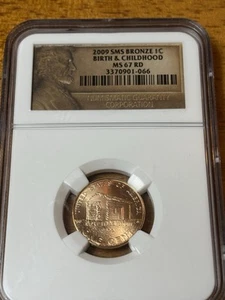 2009 SMS Bronze Childhood NGC MS67 Lincoln Cent - Picture 1 of 2