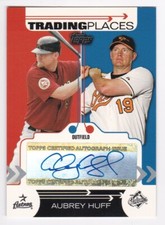 2007 Topps Trading Places Aubrey Huff Baltimore Orioles Autograph Auto Card