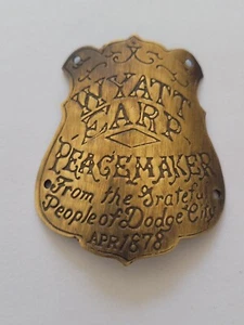 Collectable Brass Wyatt Earp Peacemaker Dodge City 1878 Gun Butt Tag Badge - Picture 1 of 3