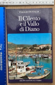 IL CLIENTO E IL VALLO DI DIANO GRUPPO EDITORIALE FABBRI VIAGGIO IN ITALIA+SDA - Foto 1 di 2