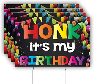 Honk It's My Birthday Yard Sign Set of 4, Double Sided, Quarantine Birthday Sign - Picture 1 of 5