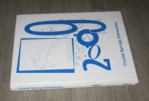 2009 Crystal Springs Elementary School Yearbook Annual Jacksonville FL - Picture 1 of 1