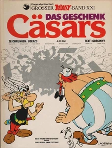 Das Geschenk Cäsars / Grosser Asterix Band 21 Uderzo und Goscinny - Bild 1 von 1
