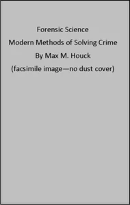 Forensic Science - Modern Methods of Solving Crime - Bild 1 von 1