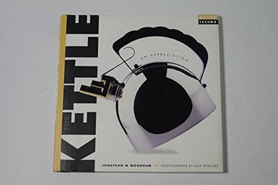 The Kettle, The (Design Icons) by Woodham, Jonathan M. Hardback Book The Cheap - Image 1 of 2