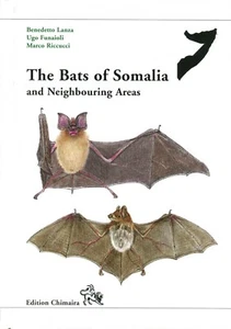 The Bats of Somalia and Neighboring Areas - Picture 1 of 1