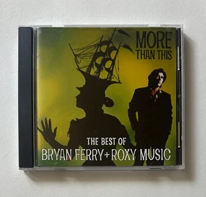 More Than This: The Best of BRYAN FERRY and ROXY MUSIC | 1999 Virgin CD - VG+ - Picture 1 of 3