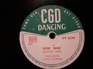 78 giri"TOTO RUTA" O BABY KISS ME - SCIU' SCIU' "CGD DANCING PV 2179 VG+ - Picture 1 of 2