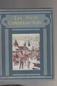 Bailly, Couallier, ... Les Jolis Contes De Noel (illustrés par Clérice, Conrad, - Imagen 1 de 1