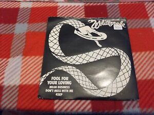 WHITESNAKE-FOOL FOR YOUR LOVING/MEAN BUSINESS/DON'T MESS WITH ME BP352 (1980)