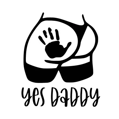 Vinyl Decal Car Truck Sticker Wall - Yes Daddy Spanking Foto 1 de 4
