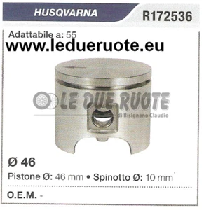 R172536 PISTONE COMPLETO HUSQVARNA 55 MOTOSEGA Ø 46 SPINOTTO 10 - Foto 1 di 1