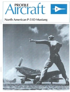 Perfil Avión #8 North American P-51D Mustang Segunda Guerra Mundial Combate USAAF - Imagen 1 de 4