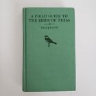 A Field Guide to the Birds of Texas Hardcover by Roger Peterson 1963 Vintage