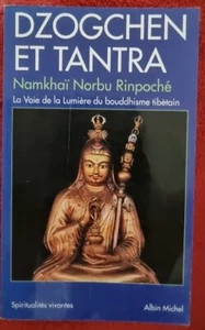 Dzogchen et Tantra: La voie de la lumière du bouddhisme tibétain (Rimpoche) - Imagen 1 de 2