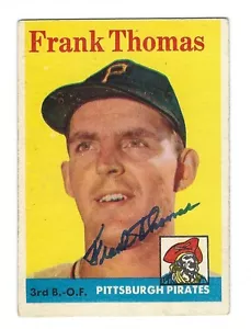 Carta autografata 1958 TOPPS BASEBALL #409 Frank Thomas Pittsburgh Pirates - Foto 1 di 1