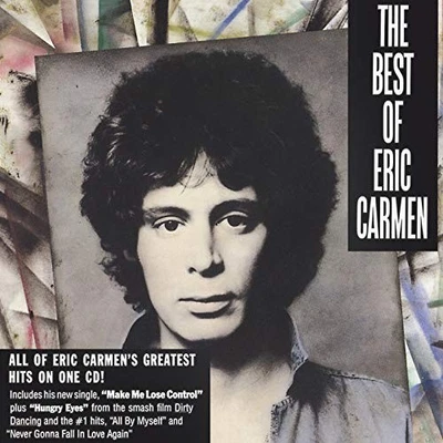 The Best Of Eric Carmen by Eric Carmen [Audio CD] - Image 1 of 2