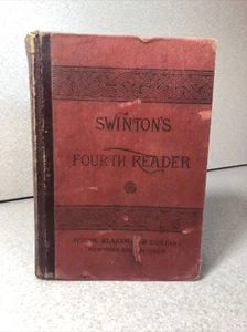 1883 Swinton’s Fourth Reader, Ivison, Blakeman, Taylor & Co. - Picture 1 of 12