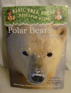 Polar Bears and the Arctic (Magic Tree House) paperback, 2007 - Picture 1 of 3