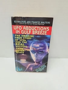 UFO Abductions in Gulf Breeze by Ed Walters Vintage Paperback 1994 - Imagen 1 de 6